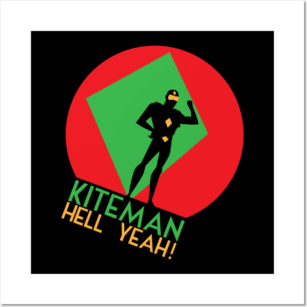 Kiteman, HELL YEAH! Wall Art by Baggss